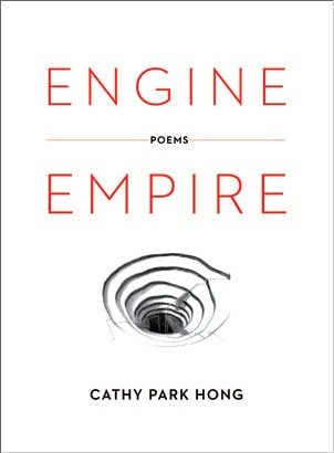 Review: Engine Empire By Cathy Park Hong - MAKE Literary Productions, NFP