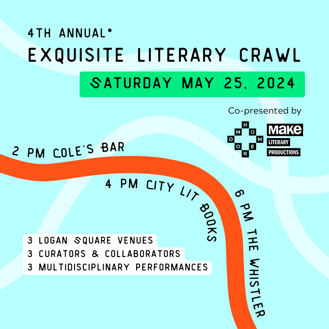 Exquisite Crawl 2024 - MAKE Literary Productions, NFP